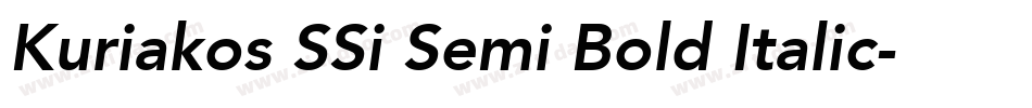 Kuriakos SSi Semi Bold Italic字体转换